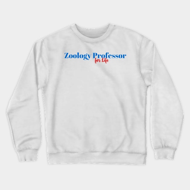 Education & Zoology Professor Crewneck Sweatshirt by ArtDesignDE